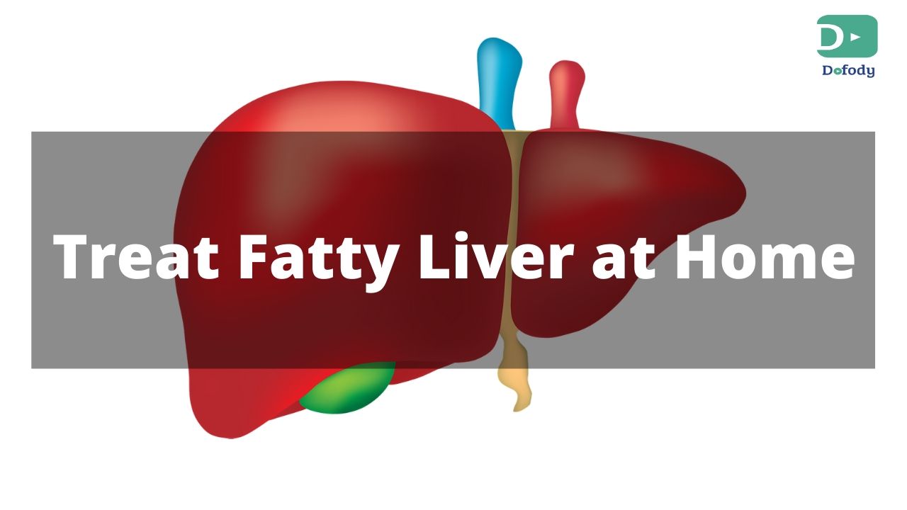 treat fatty liver disease from home